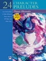 24 Character Preludes with CD