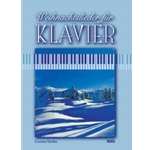 Weihnachtslieder fur Klavier [Piano]
