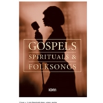 Gospels, Spirituals & Folksongs [Piano/Vocal/Chords]