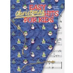 Easy Christmas Hits For Kids [Piano]
