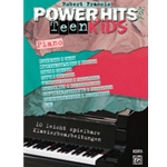 Power Hits for Teen Kids - Piano [Piano]
