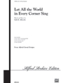 Let All The World In Every Corner Sing