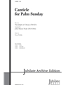 Canticle For Palm Sunday