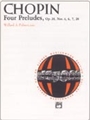 4 Preludes Opus 28 #4,6,7,20