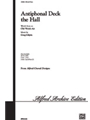 Antiphonal Deck The Hall