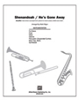 Shenandoah/he's Gone Away