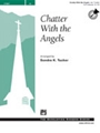 Chatter With The Angels