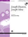 Joseph Dearest Joseph Mine