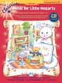 Classroom Music For Little Mozarts