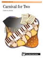 Carnival For Two