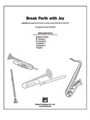 Break Forth With Joy
