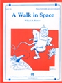 Walk In Space