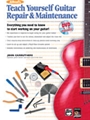 Teach Yourself Guitar Repair & Maintenan