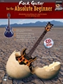 Rock Guitar For The Absolute Beginner