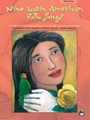 9 Latin American Folk Songs