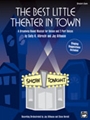 Best Little Theater In Town