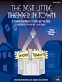 Best Little Theater In Town