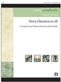 Merry Christmas to All (A Medley of Carols)