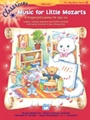 Classroom Music For Little Mozarts