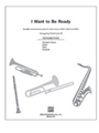 I Want To Be Ready