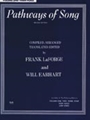 Pathways Of Song  Volume 1