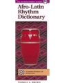 Afro-latin Rhythm Dictionary