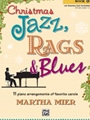 Christmas Jazz Rags & Blues  Book 1