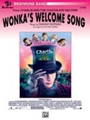 Wonka's Welcome Song