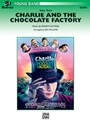 Charlie & The Chocolate Factory  Suite from