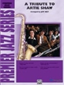 Tribute To Artie Shaw
