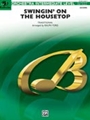 Swingin' On The Housetop