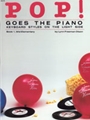 Pop Goes The Piano Book 1