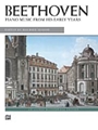 Piano Music From His Early Years