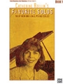 Catherine Rollin's Favorite Solos  Bk 1
