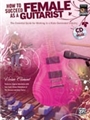 How To Succeed As A Female Guitarist