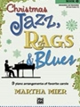 Christmas Jazz Rags & Blues  Book 3
