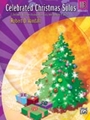 Celebrated Christmas Solos   Book 3