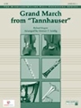 Grand March  From Tannhauser