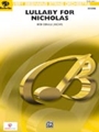 Lullaby For Nicholas