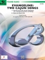 Evangeline - 2 Cajun Songs