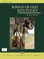 Songs Of Old Kentucky