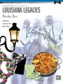 Louisiana Legacies