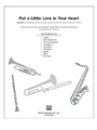 Put A Little Love In Your Heart
