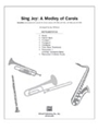 Sing Joy  A Medley Of Carols