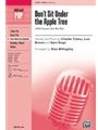 Don't Sit Under The Apple Tree