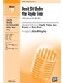 Don't Sit Under The Apple Tree