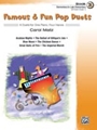 Famous & Fun Pop Duets  Book 3