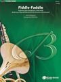 Fiddle-Faddle