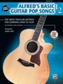 Alfred's Basic Guitar Pop Songs 1 & 2