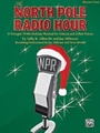 North Pole Radio Hour